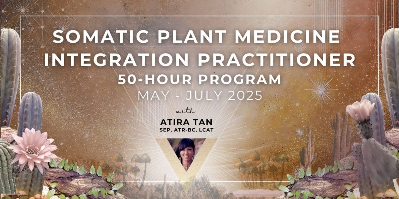 somatic plant medicine integration training banner by atira tan